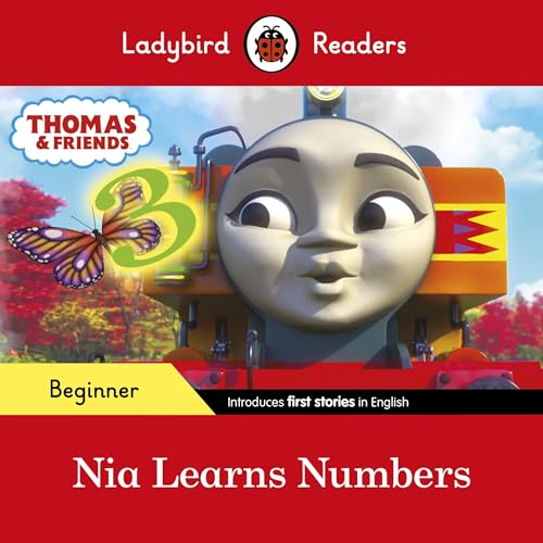Ladybird Readers Beginner Level - Thomas the Tank Engine - Nia Learns Numbers (ELT Graded Reader)